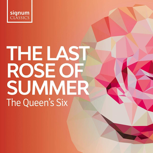 QUEEN'S SIX - THE LAST ROSE OF SUMMERQUEENS SIX - THE LAST ROSE OF SUMMER.jpg